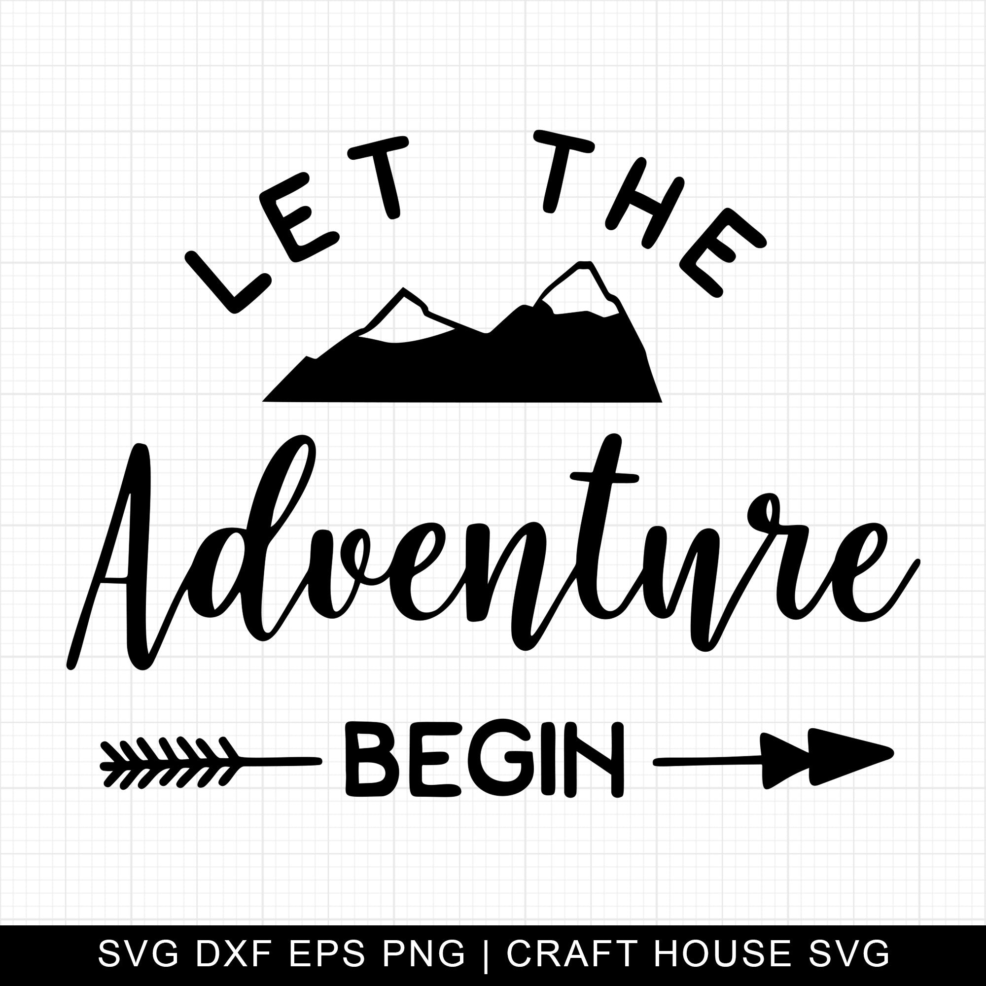 Let The Adventure Begin SVG | M3F13