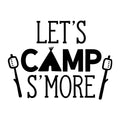 Let's Camp S'more SVG design for Cricut, Silhouette, laser cutting, vinyl, sublimation, camping shirts, signs, decals, mugs, and DIY craft projects.