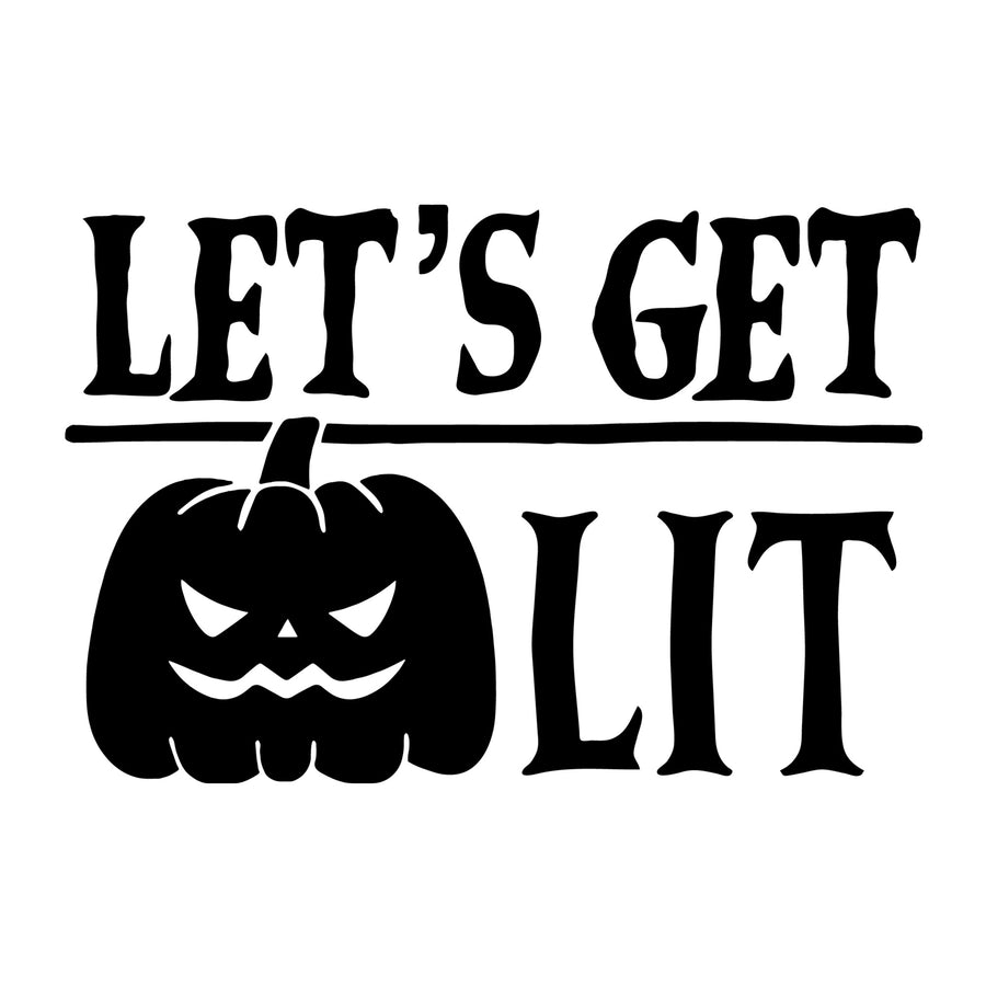 Let's Get Lit SVG for Cricut, Silhouette, laser cutting, vinyl, sublimation, Halloween shirts, signs, decals, mugs, and DIY craft projects.