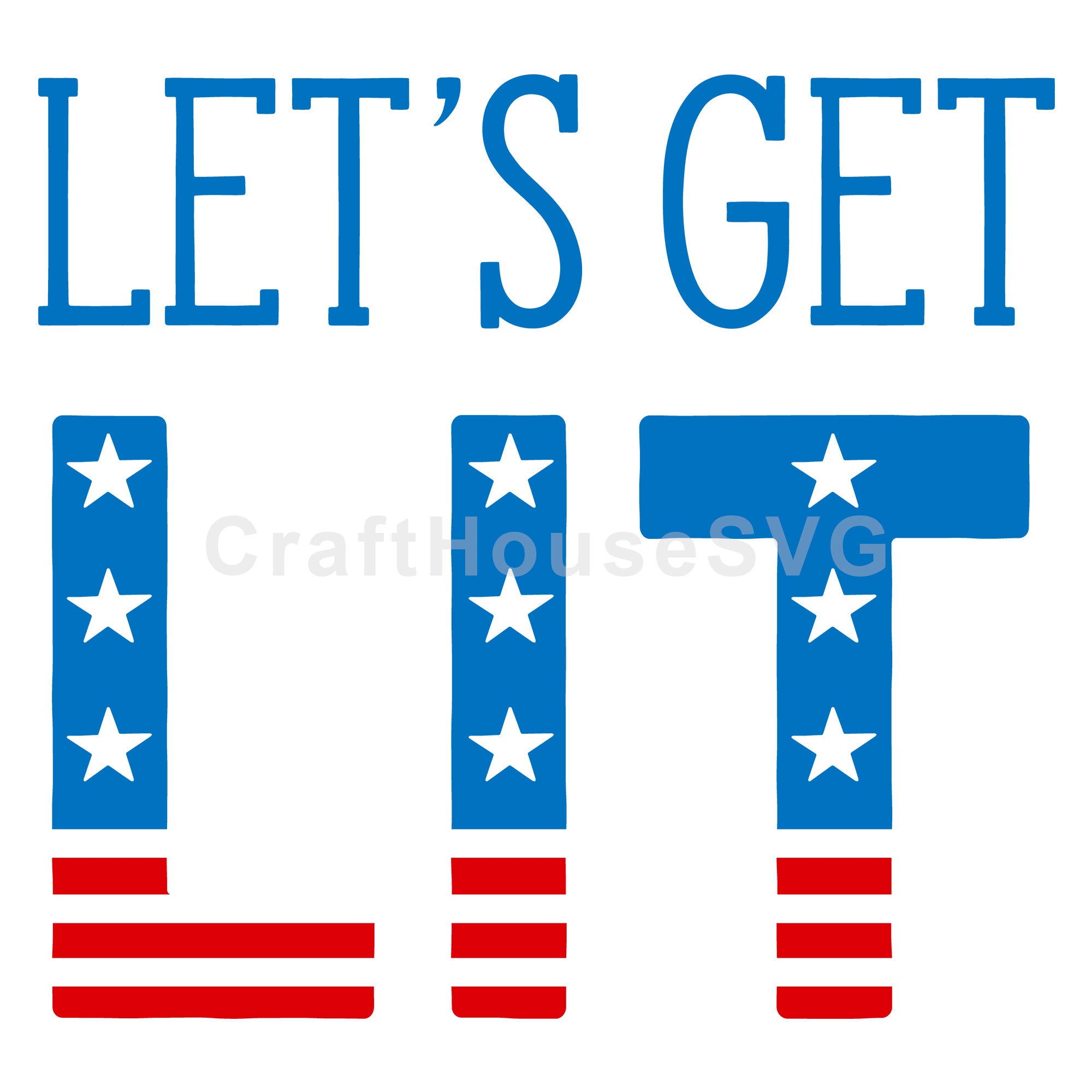 4th of July SVG file | Let's get lit SVG MF55