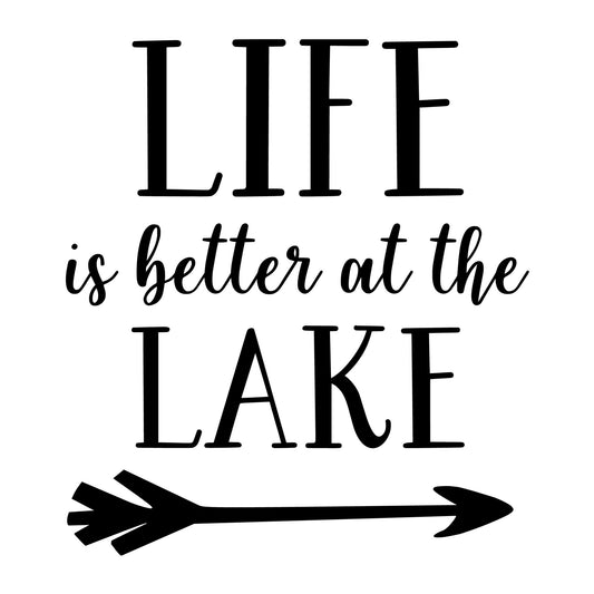 Life Is Better At The Lake SVG