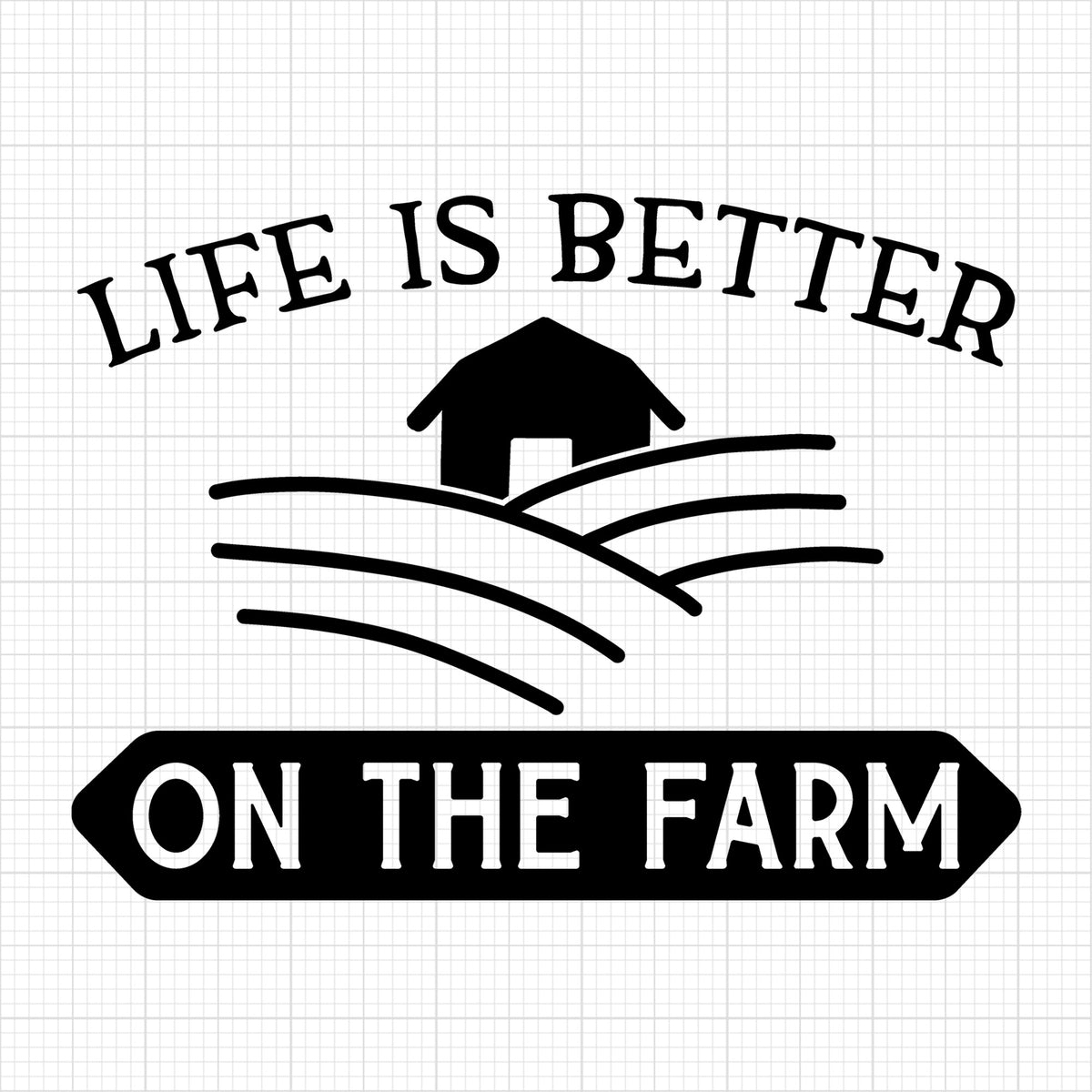 Life is better on the farm