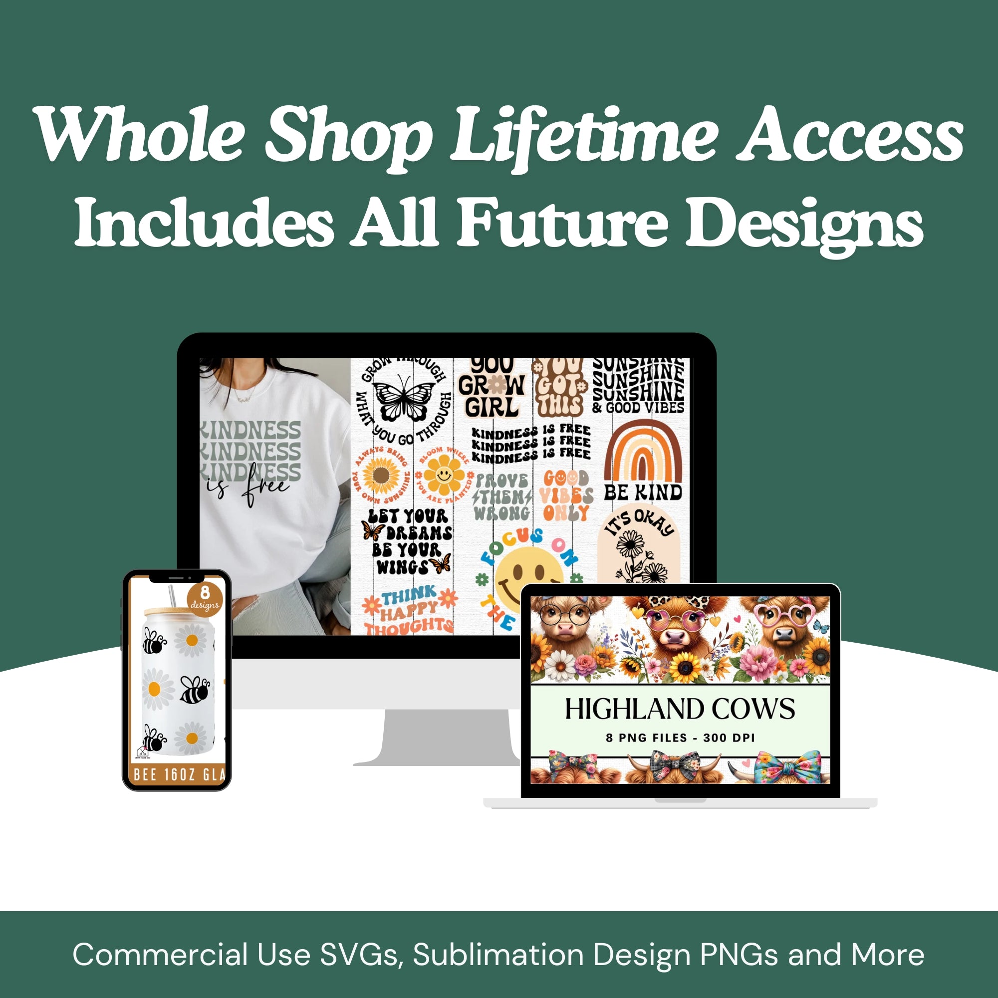 Whole Shop Lifetime Access | Future Designs Included