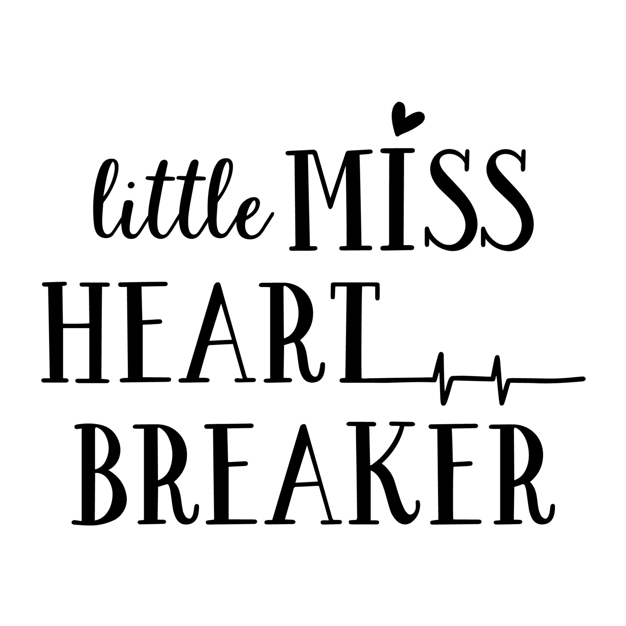 Little Miss Heart Breaker SVG