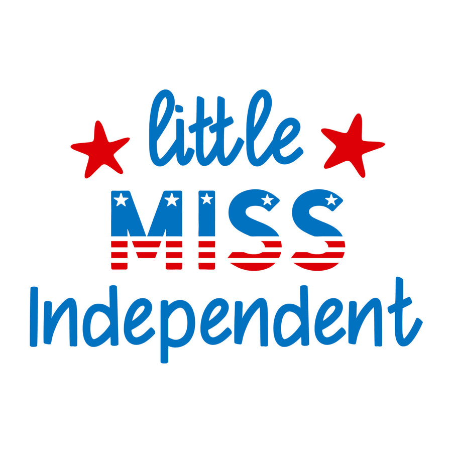 Little Miss Independent SVG for Cricut, Silhouette, laser cutting, vinyl, sublimation, 4th of July shirts, patriotic signs, decals, mugs, and DIY craft projects.