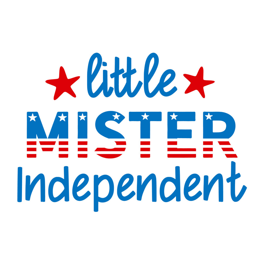 Little Mister Independent SVG for Cricut, Silhouette, laser cutting, vinyl, sublimation, 4th of July shirts, patriotic signs, decals, mugs, and DIY craft projects.