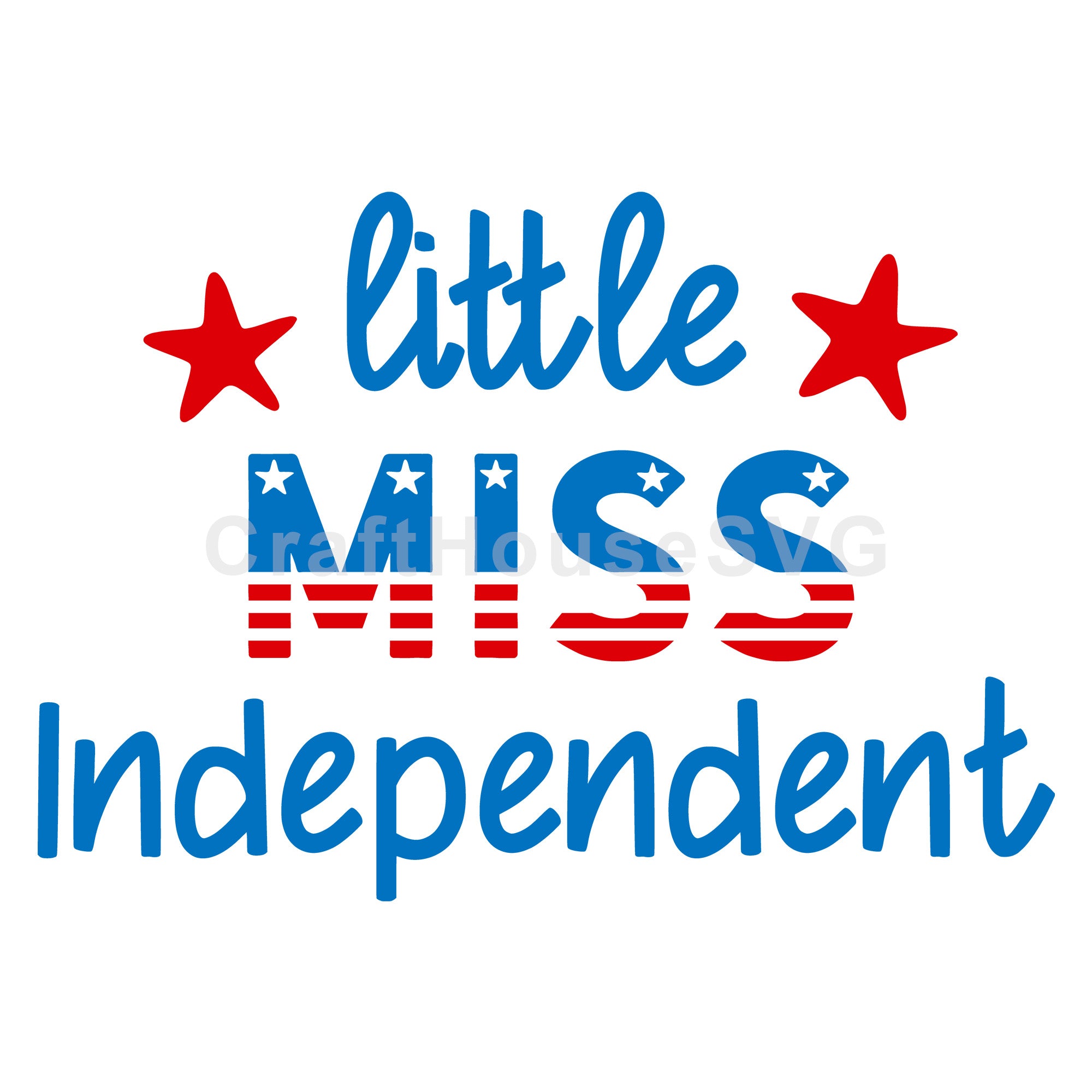 4th of July SVG file | Little miss independent SVG MF55