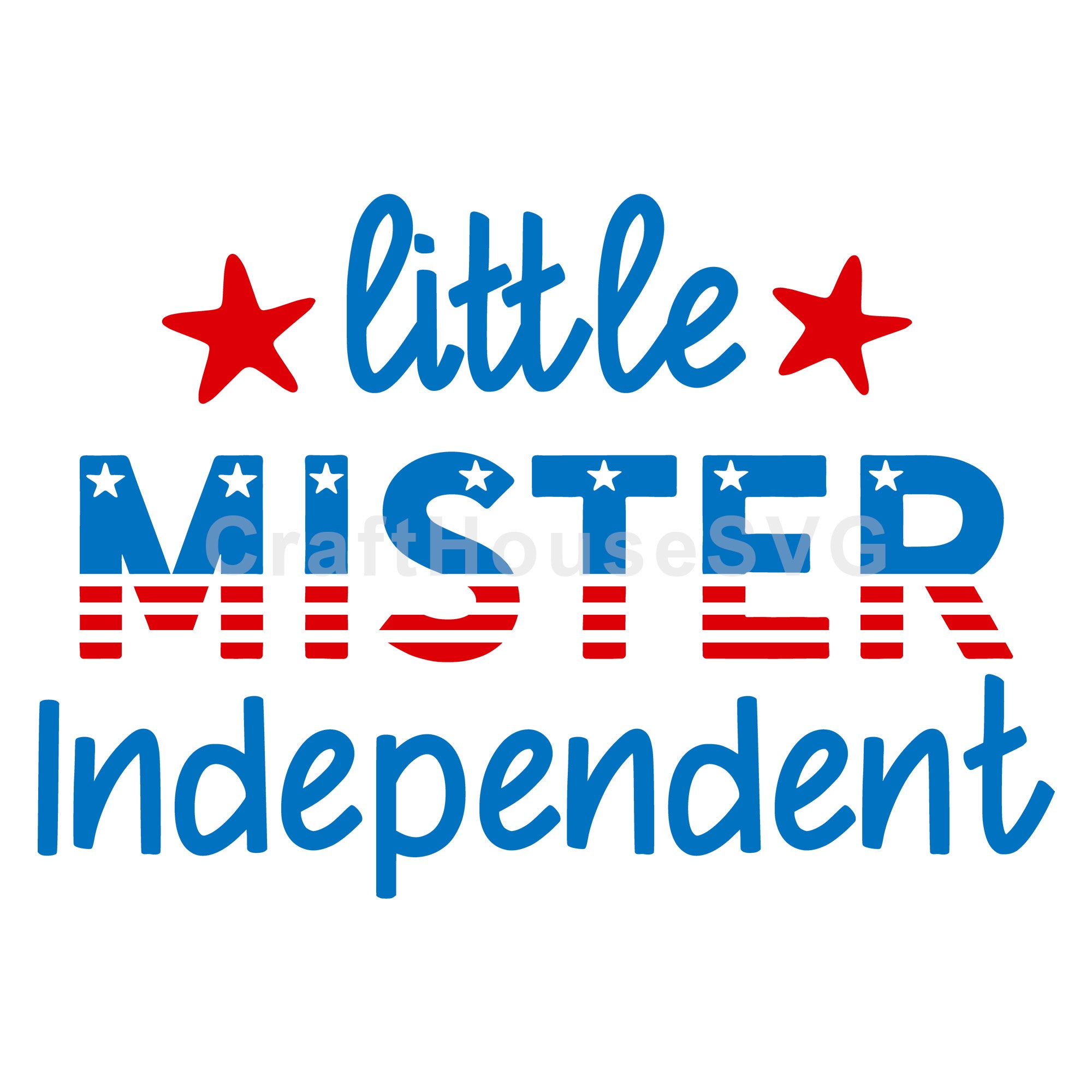 4th of July SVG file | Little mister independent SVG MF55