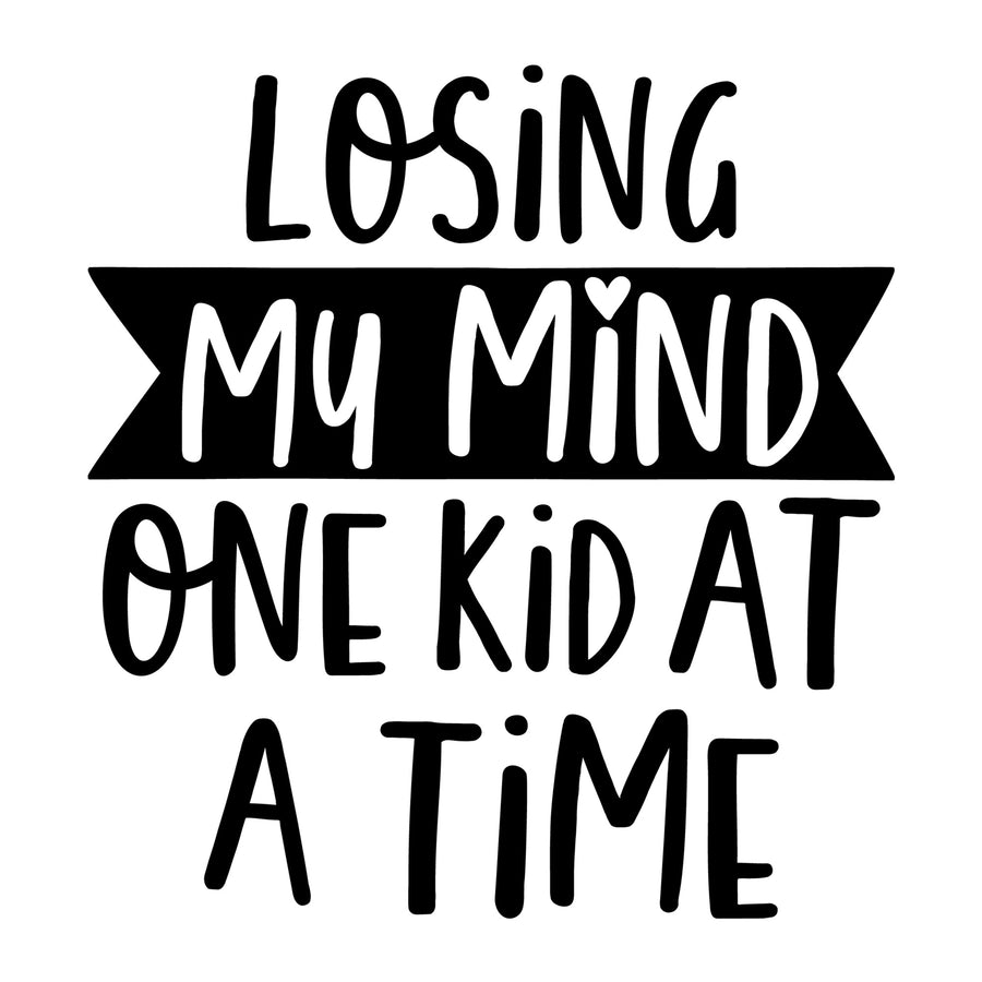 Losing My Mind One Kid at a Time SVG for Cricut, Silhouette, laser cutting, vinyl, sublimation, mom shirts, decals, mugs, and DIY craft projects.