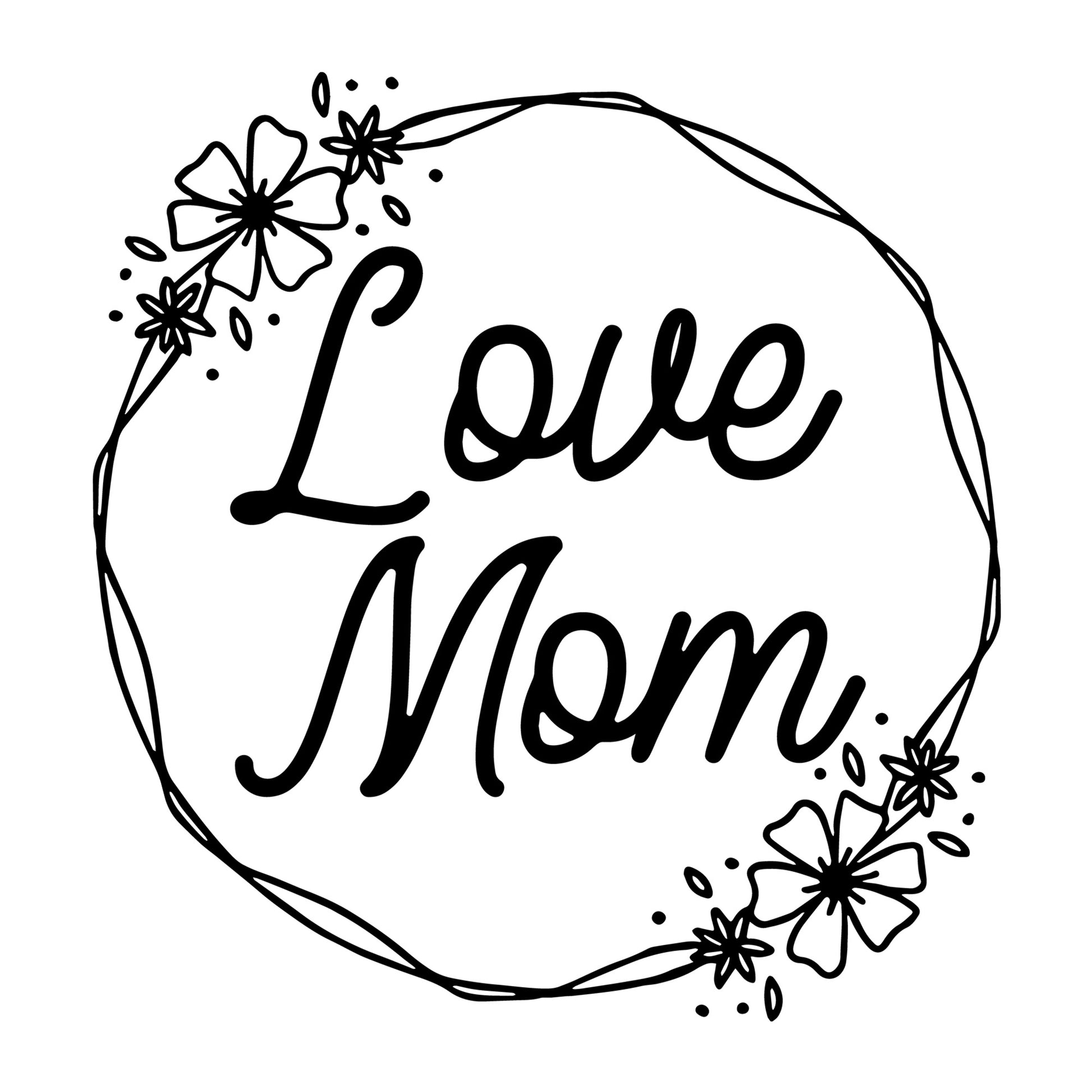 Love Mom SVG