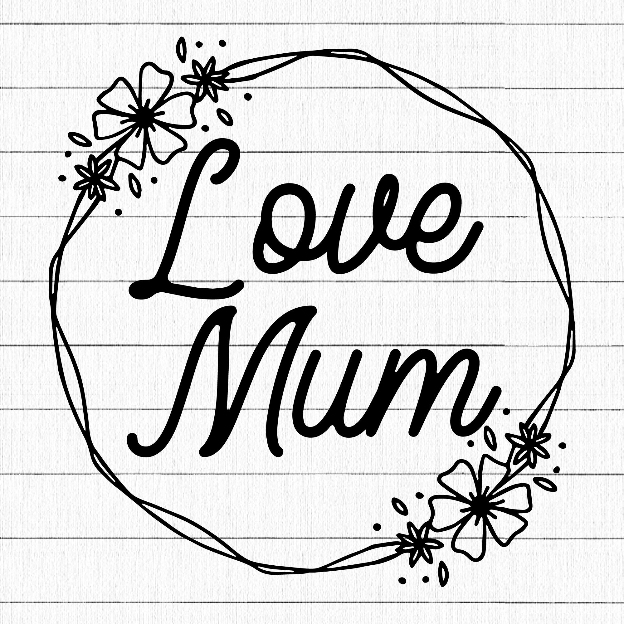 Love Mum SVG | M23F6