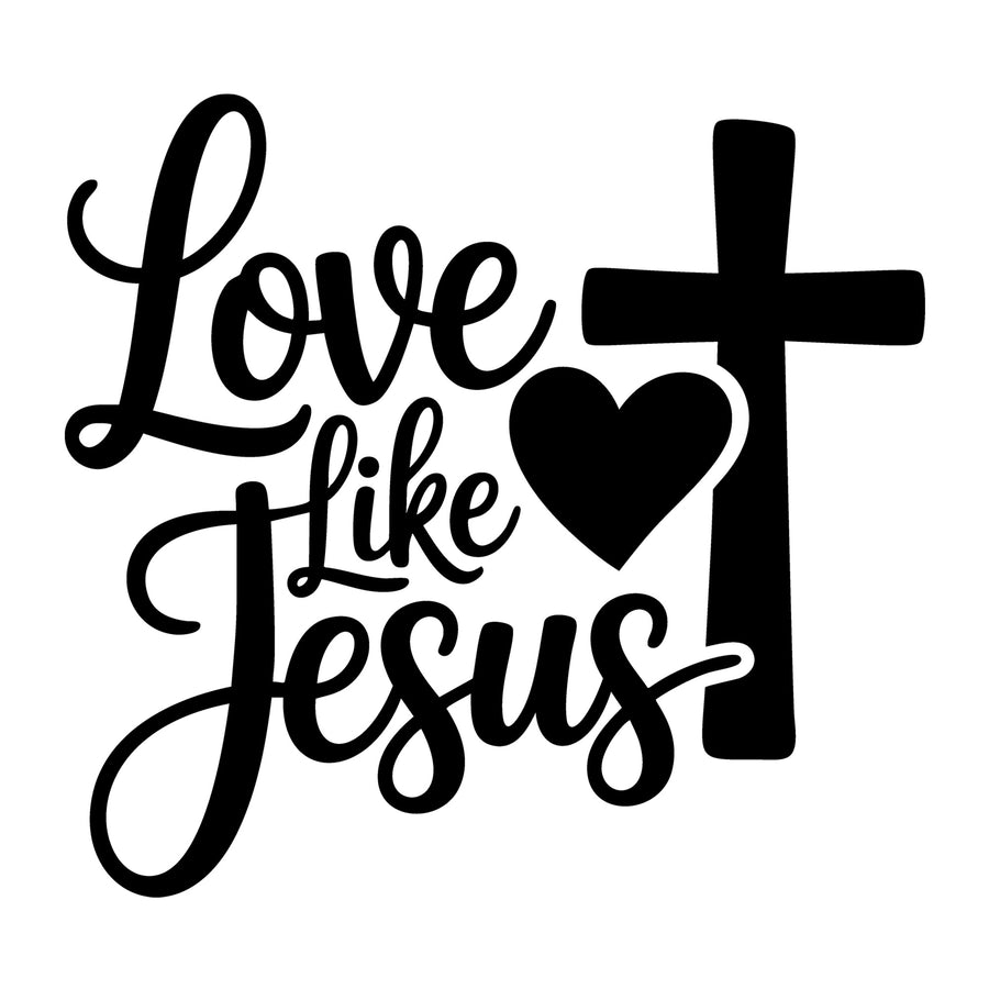 Love Like Jesus SVG