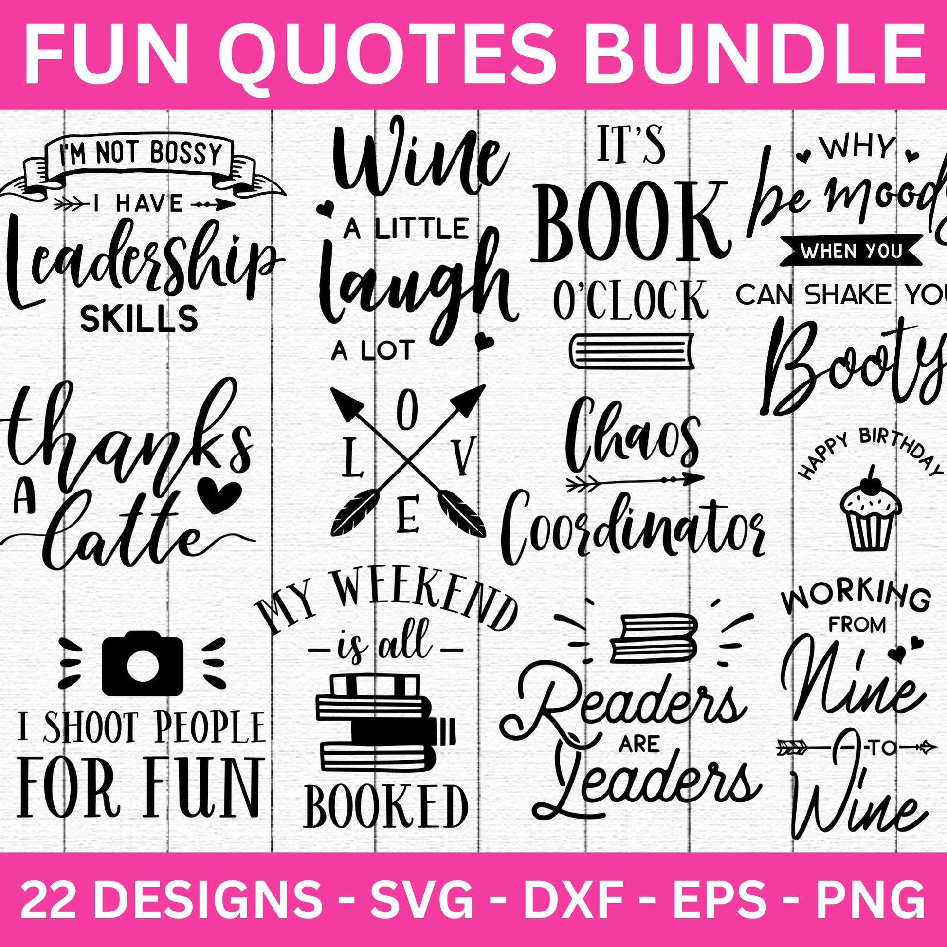 Fun Quotes SVG Bundle - Craft House SVG