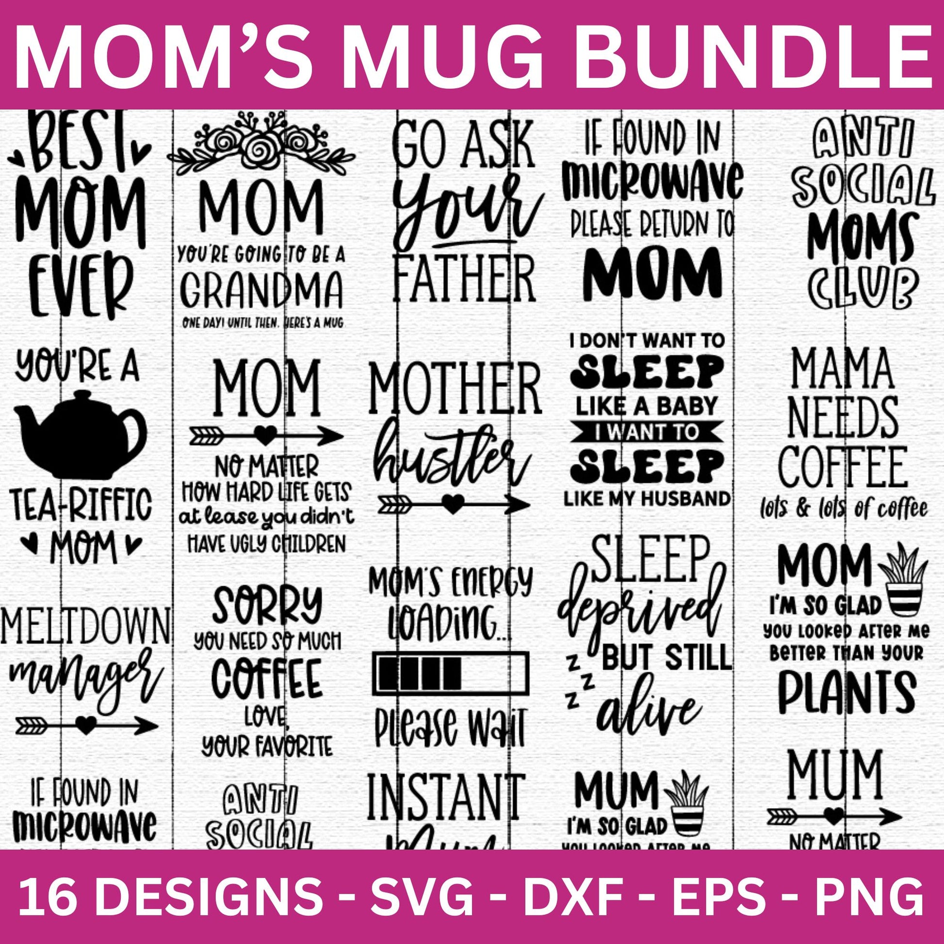 Mom's Mug SVG Bundle - Craft House SVG