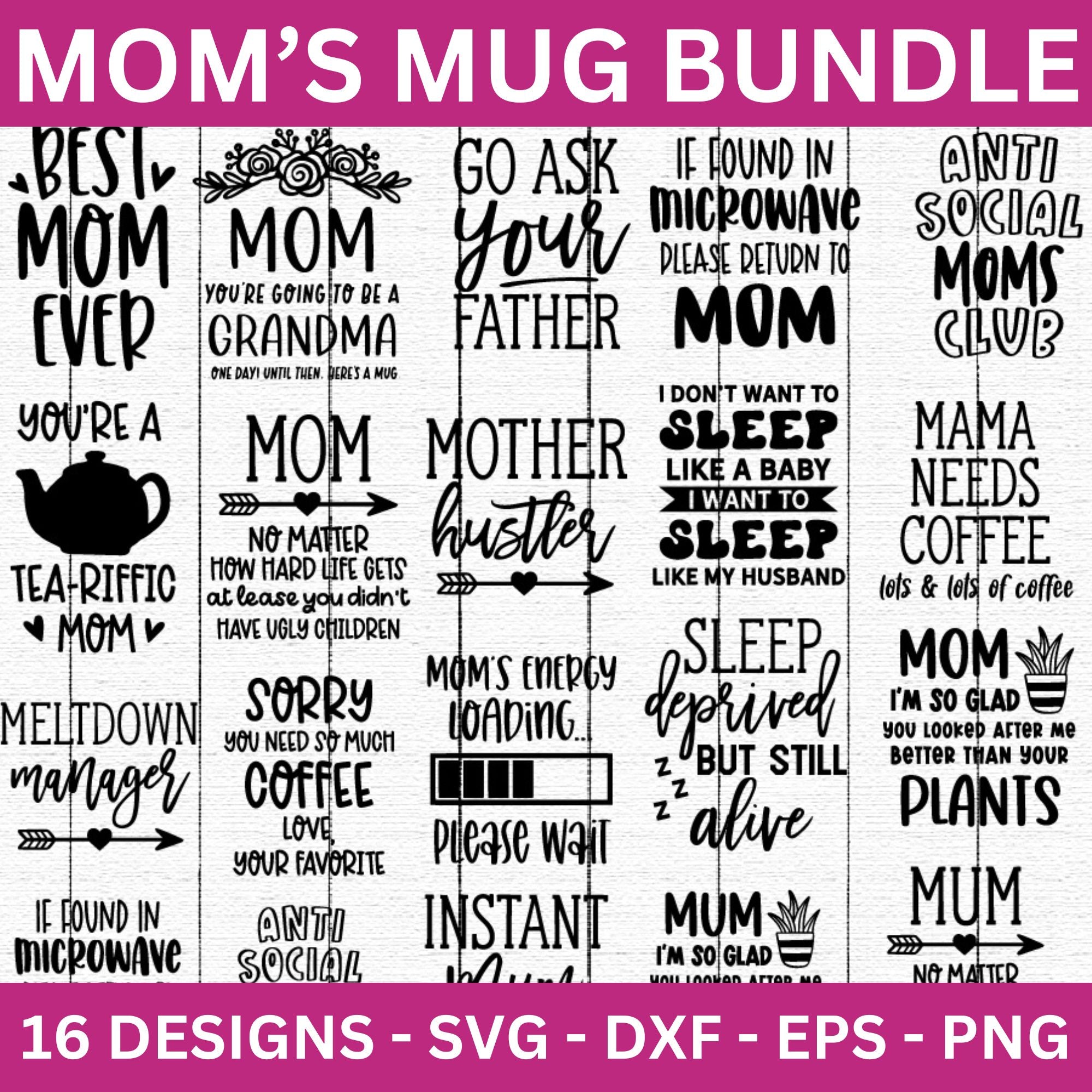 Mom's Mug SVG Bundle - Craft House SVG