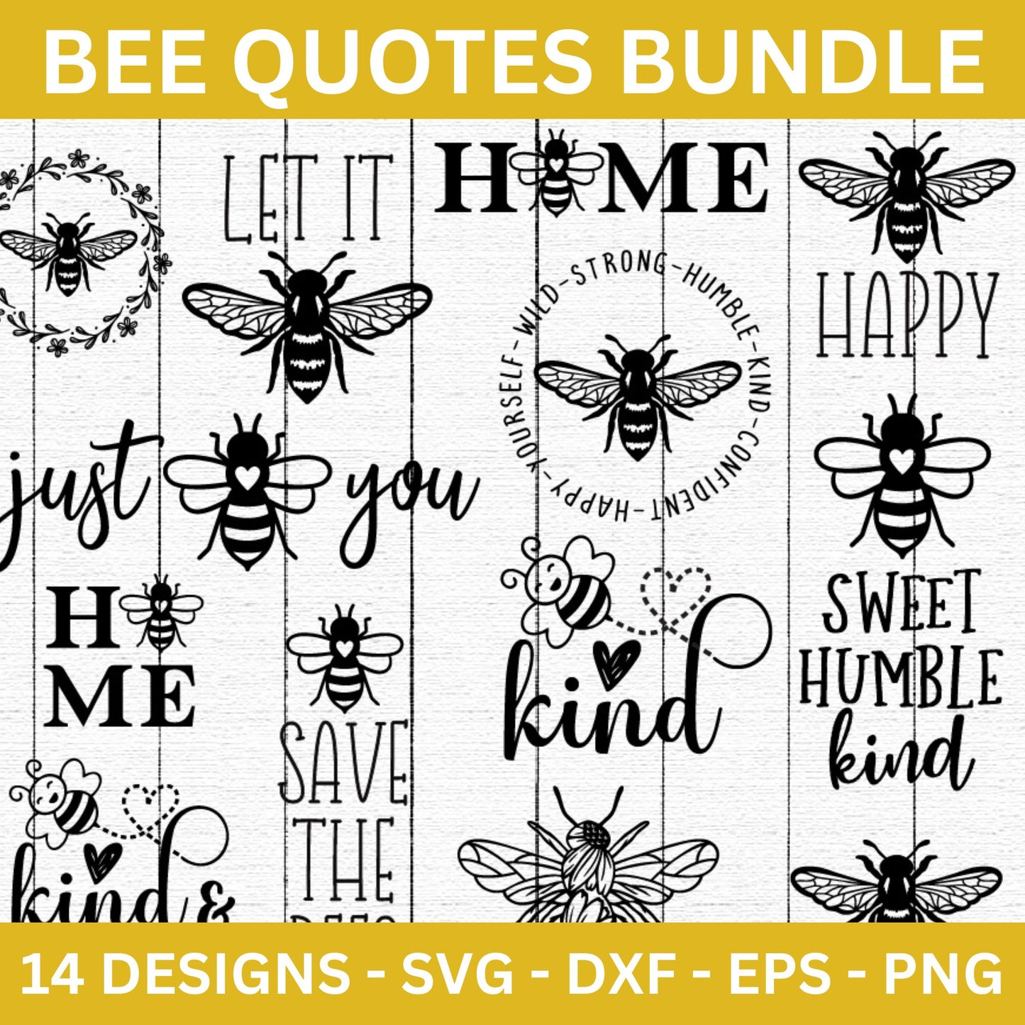 Bee Quotes SVG Bundle - Craft House SVG