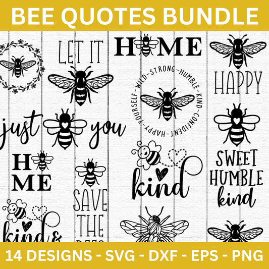 Bee Quotes SVG Bundle - Craft House SVG