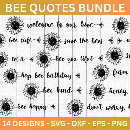 Bee Quotes Sunflower SVG Bundle
