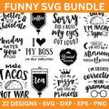 Funny quotes SVG bundle - Craft House SVG