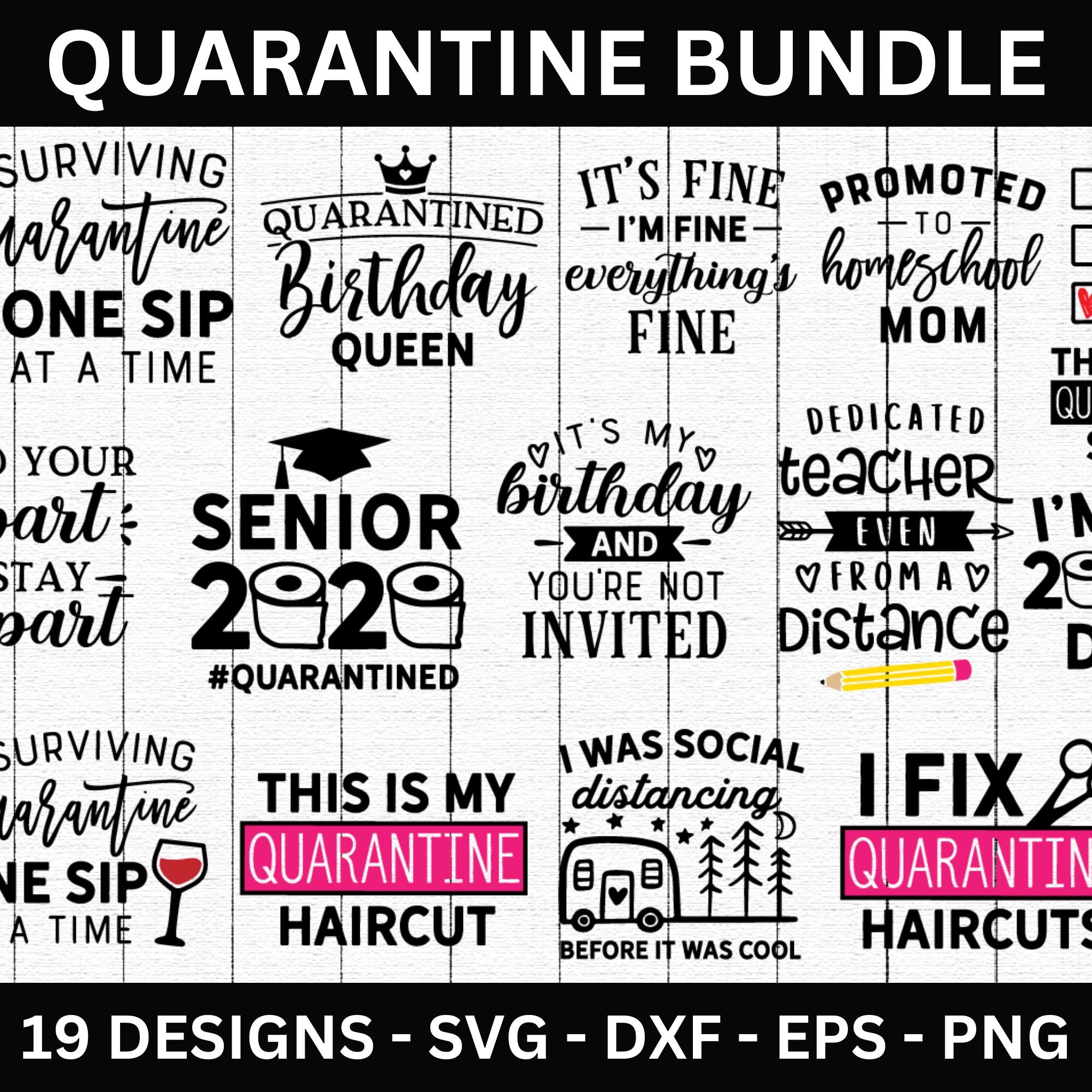 Quarantine SVG Bundle - Craft House SVG
