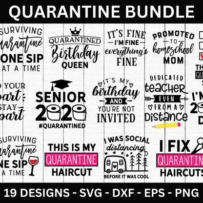 Quarantine SVG Bundle - Craft House SVG