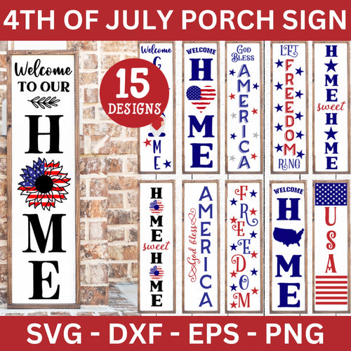 4th of July Vertical Porch Sign SVG Bundle - Craft House SVG