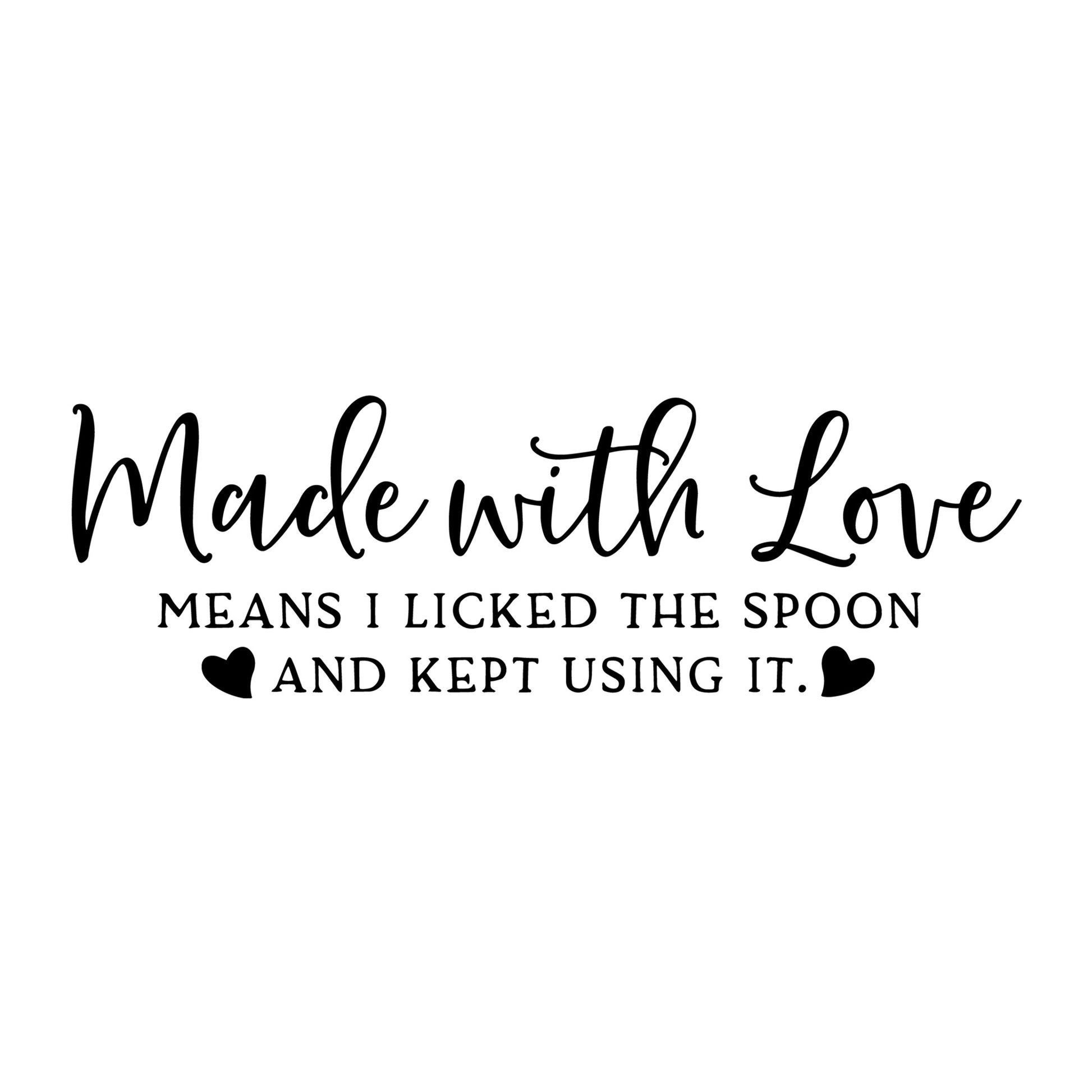 Made with Love Means SVG for Cricut, Silhouette, laser cutting, vinyl, sublimation, rustic signs, farmhouse decor, decals, and DIY craft projects.