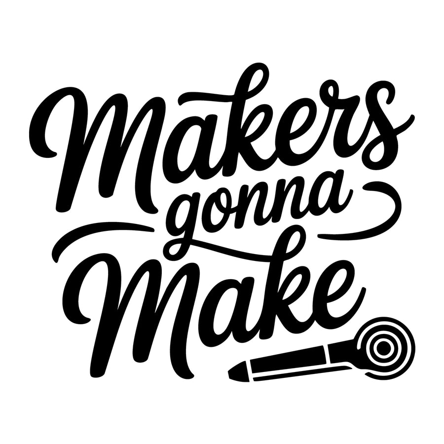 Makers Gonna Make SVG