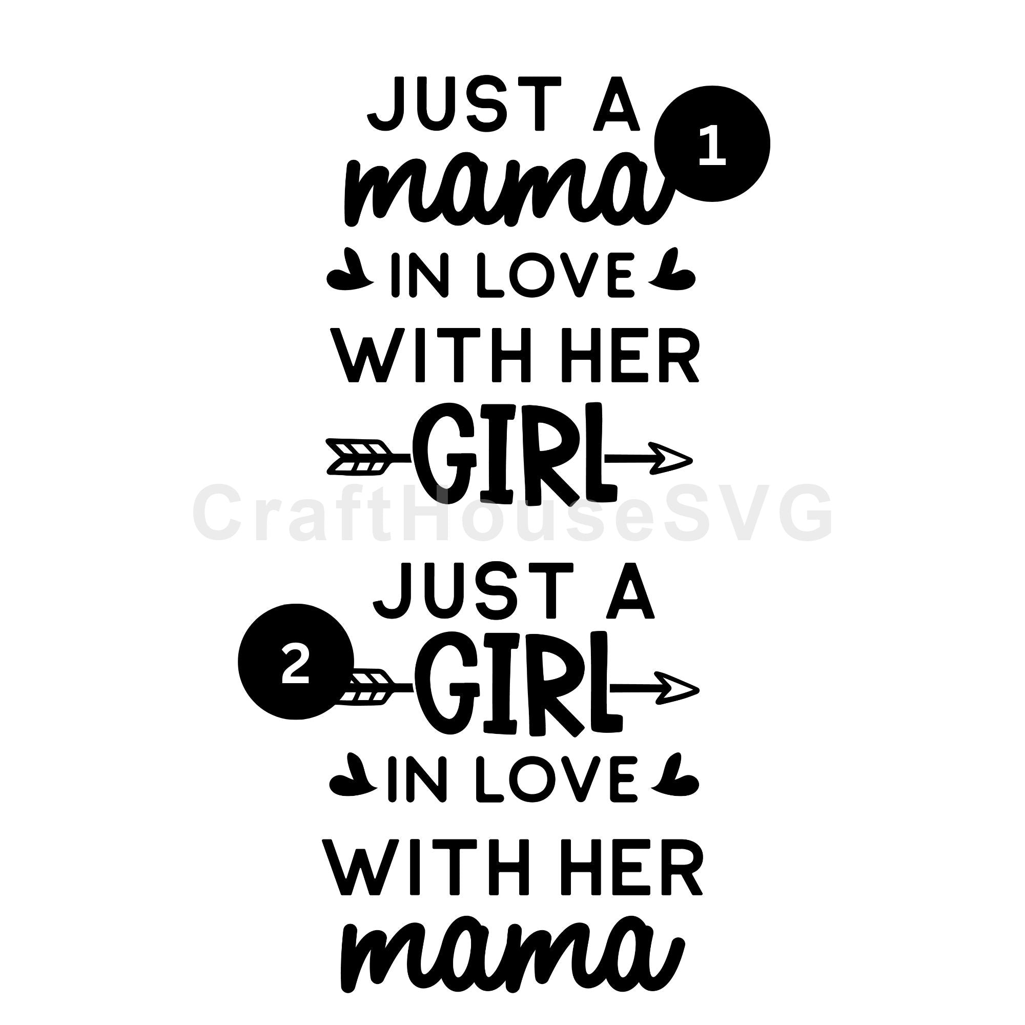 Mama in love with her girl Mommy and Me SVG