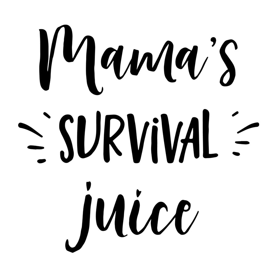 Mama's Survival Juice SVG