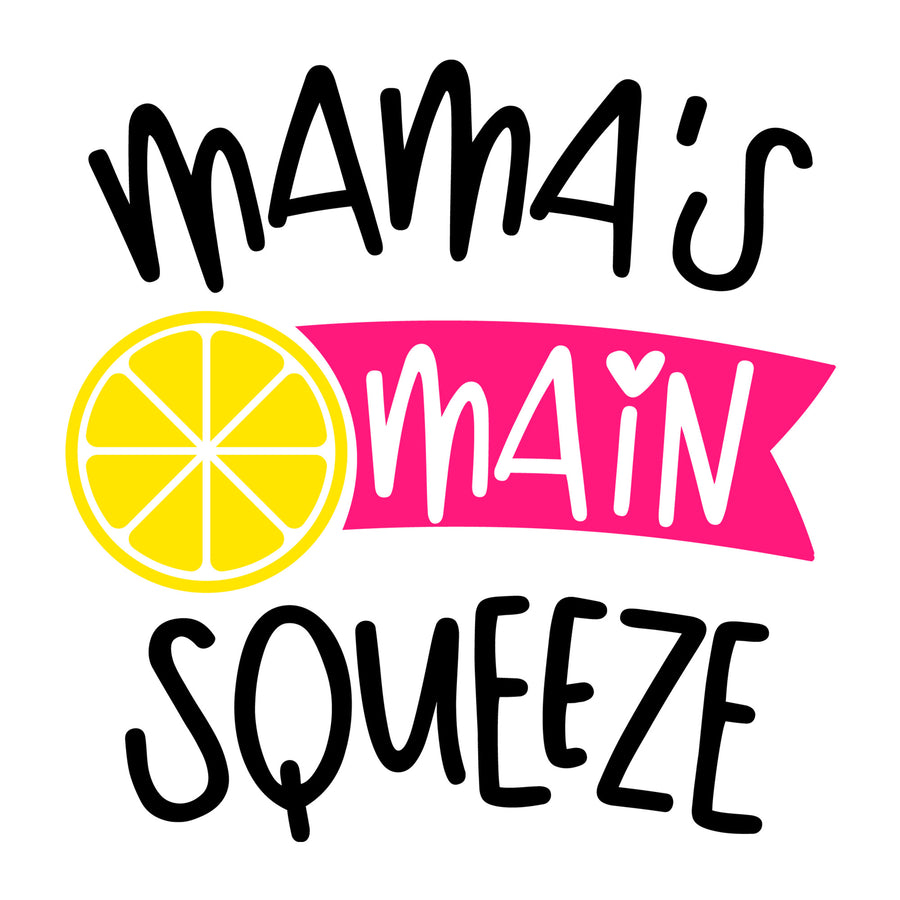 Mama's main squeeze SVG