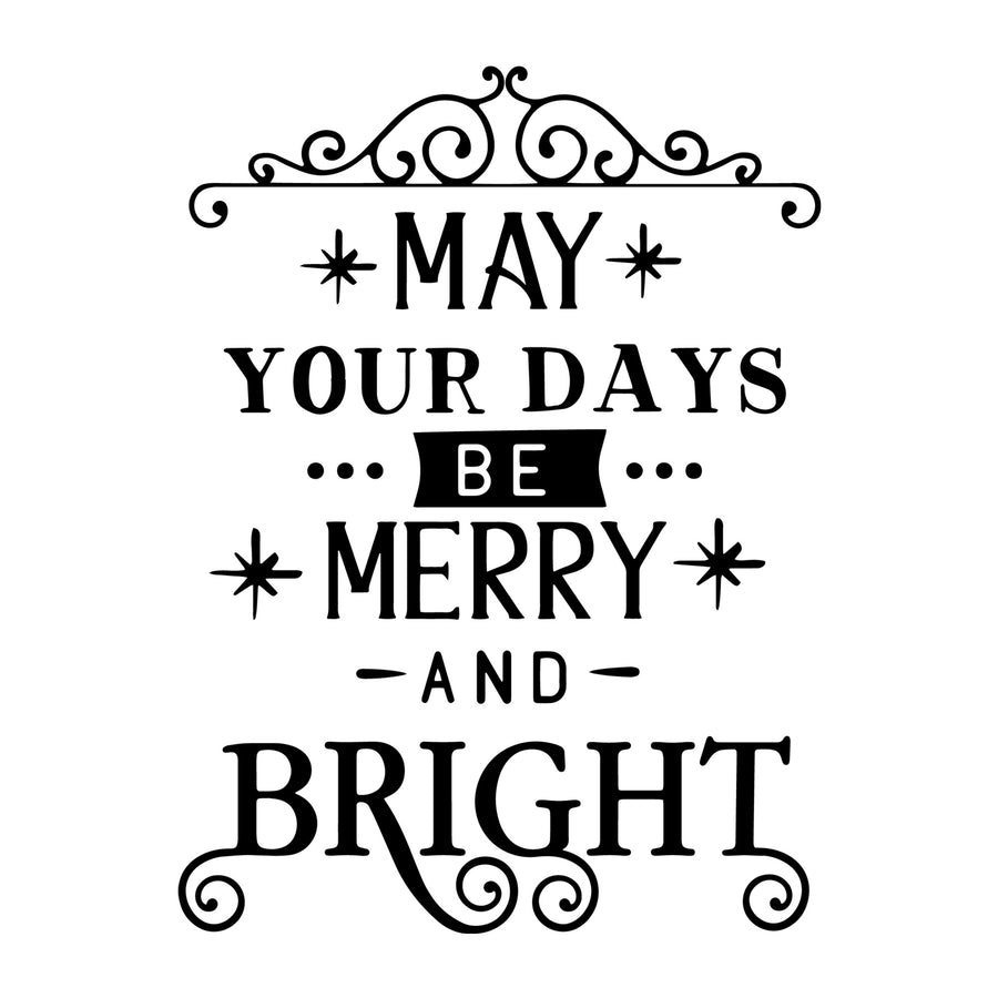 May your days be merry and bright SVG