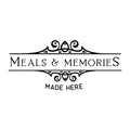 Meals And Memories Made Here SVG