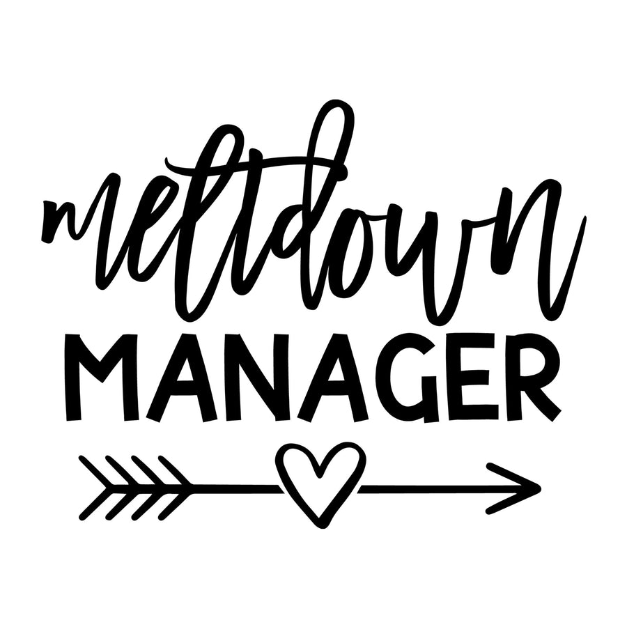 Meltdown Manager SVG for Cricut, Silhouette, laser cutting, vinyl, sublimation, mom shirts, decals, mugs, and DIY craft projects.