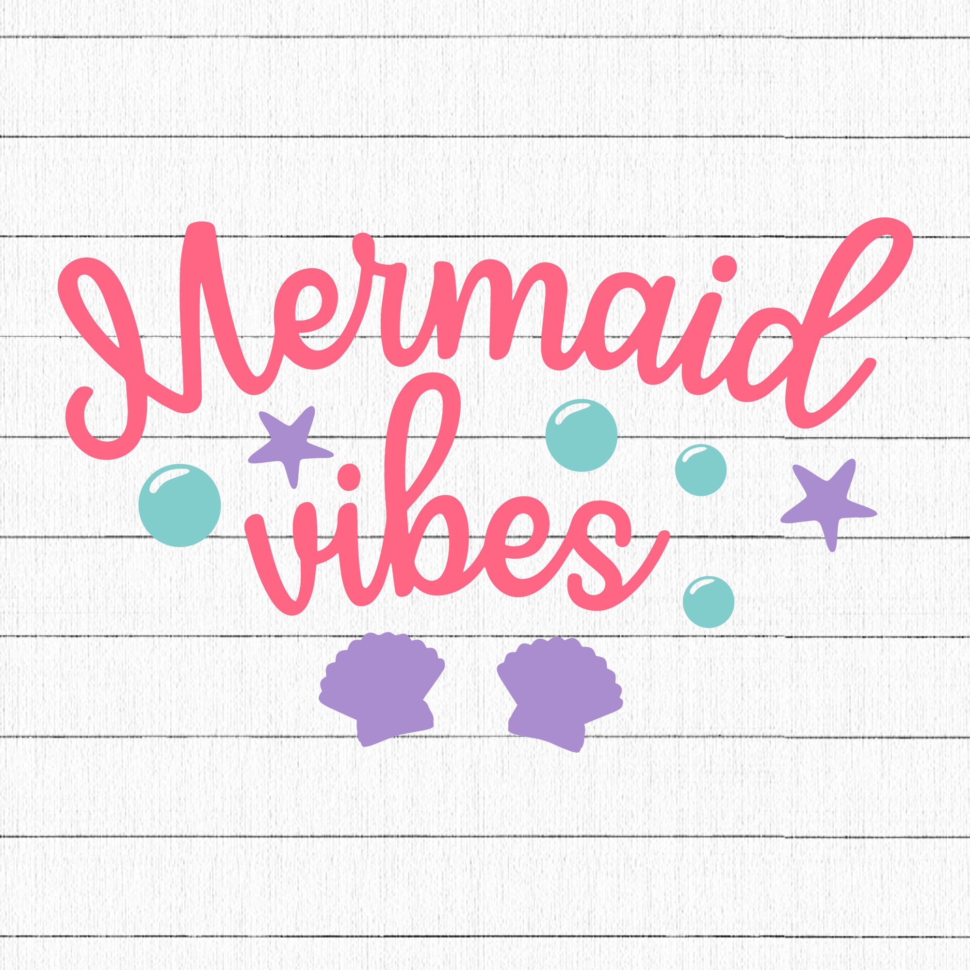 Mermaid vibes SVG | M33F10