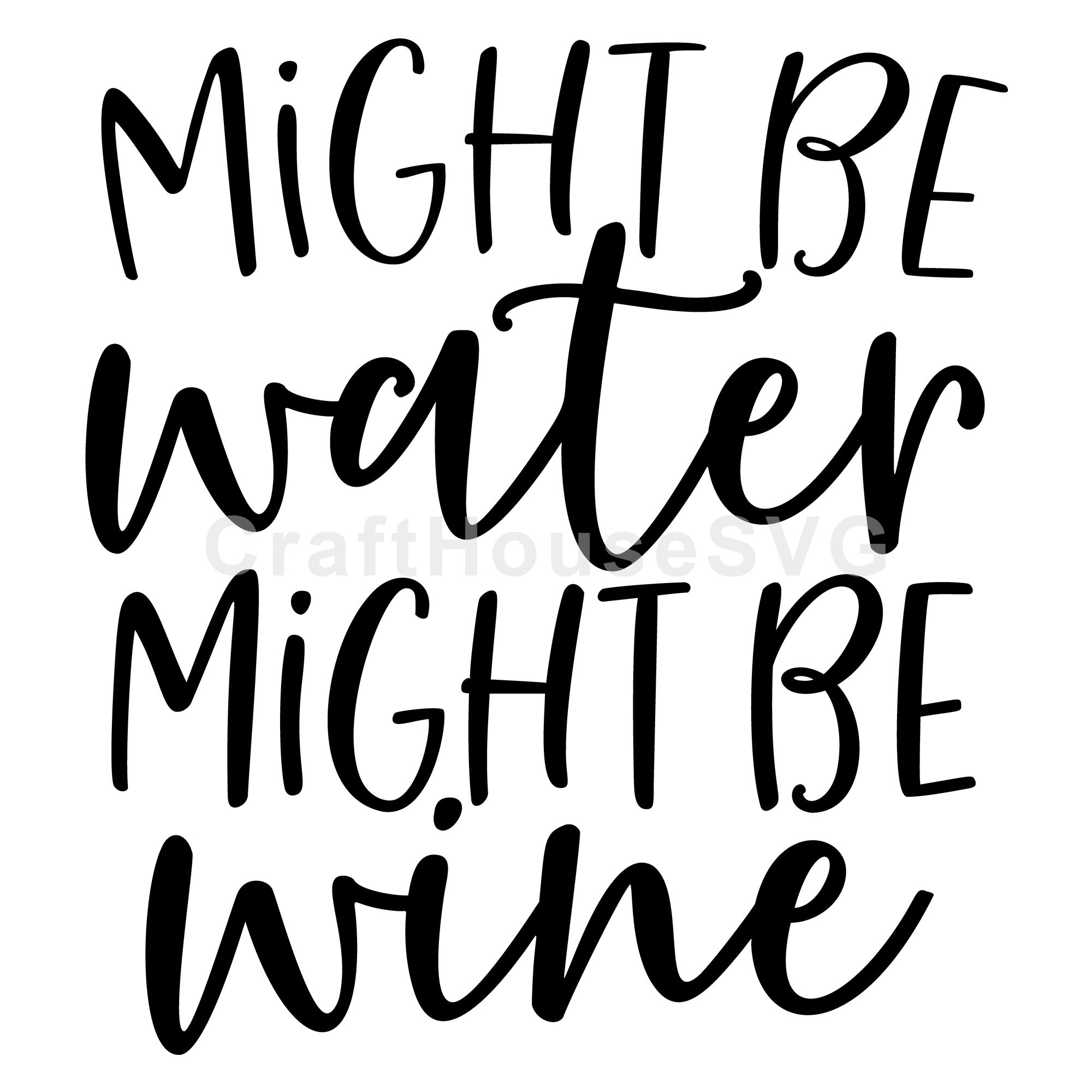 Might be water might be wine SVG