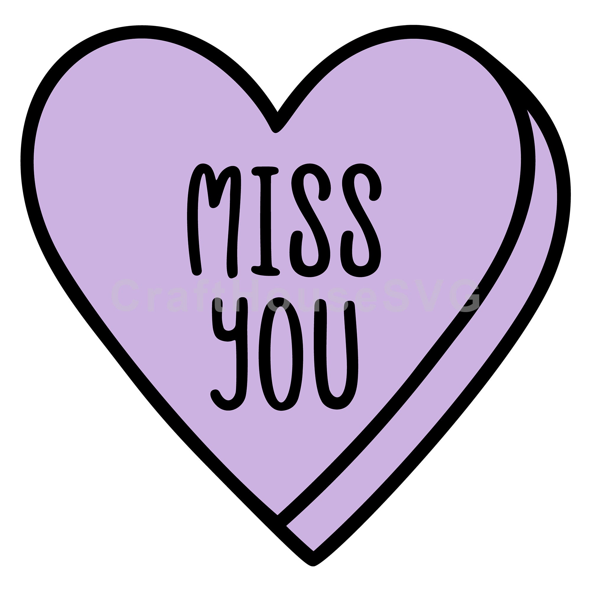 Miss You Conversation Heart SVG