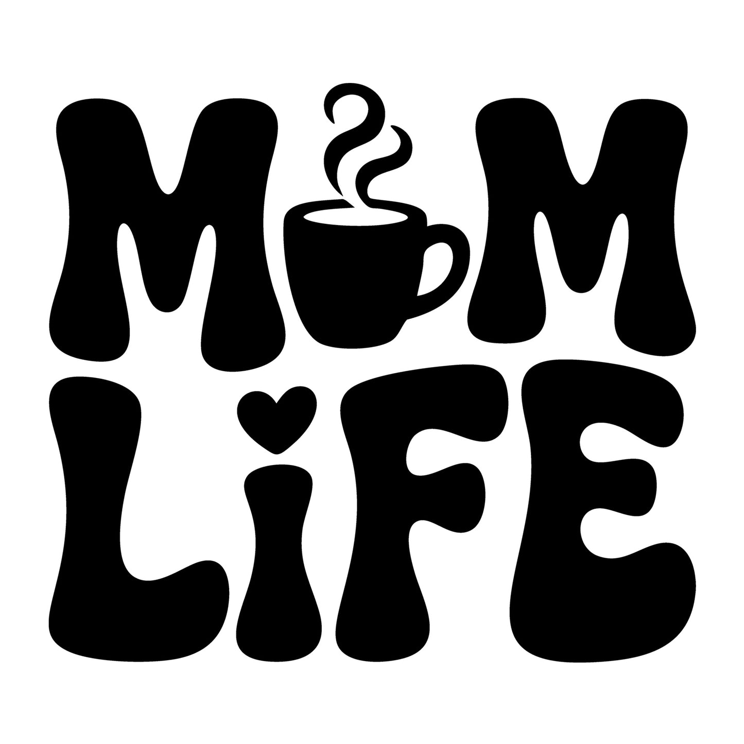 Mom Life SVG