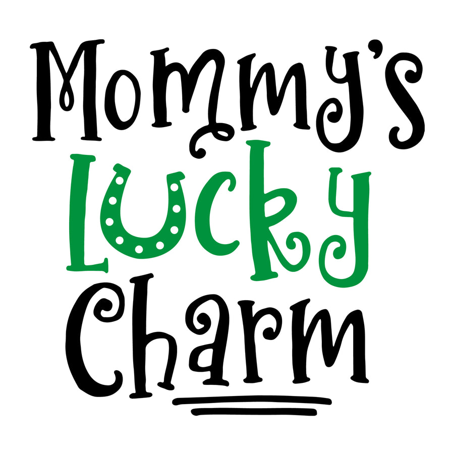 Mommy's Lucky Charm SVG