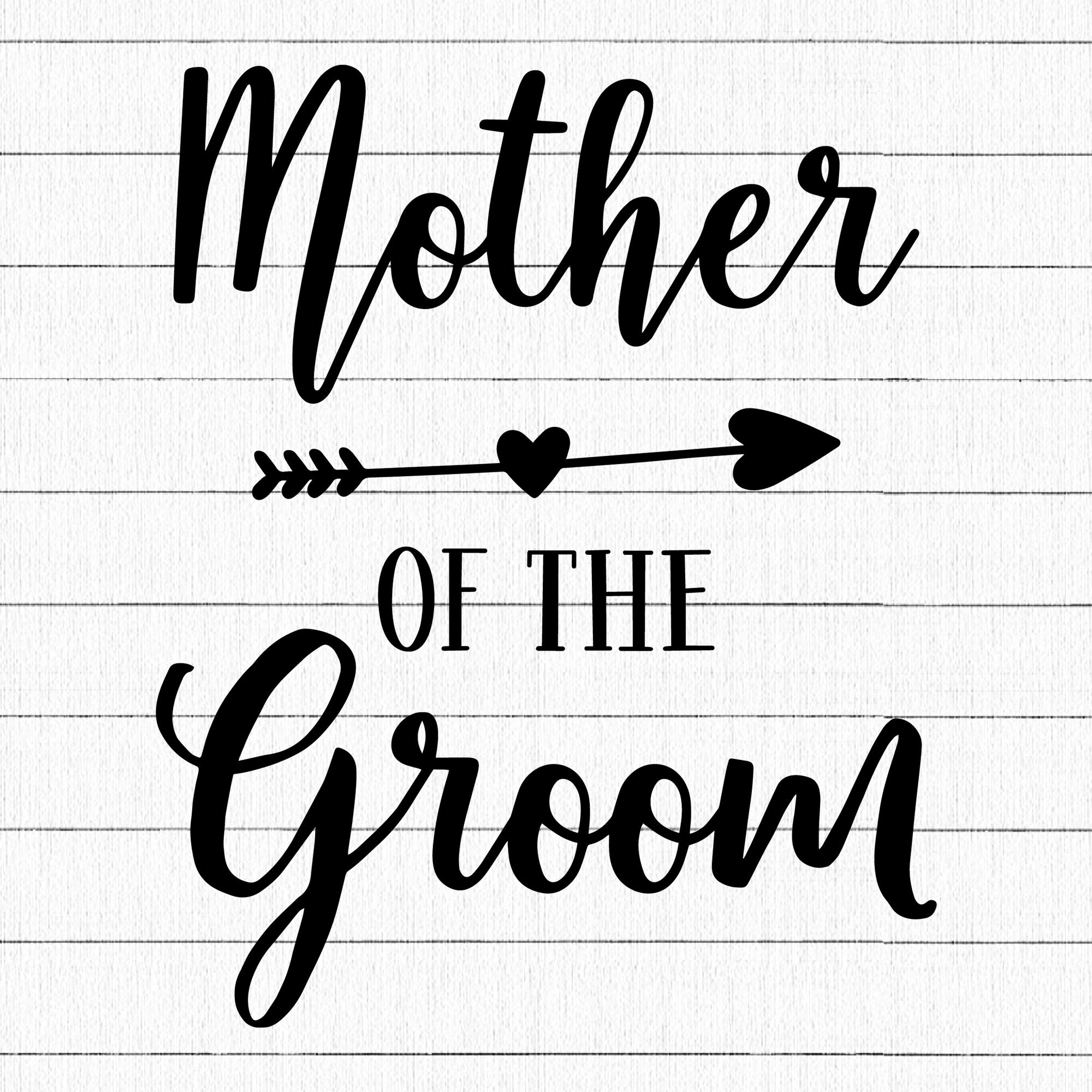 Mother Of The Groom SVG | M27F19