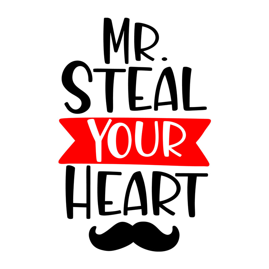 Mr Steal Your Heart SVG design for Cricut, Silhouette, laser cutting, vinyl, sublimation, Valentine crafts, and DIY projects.