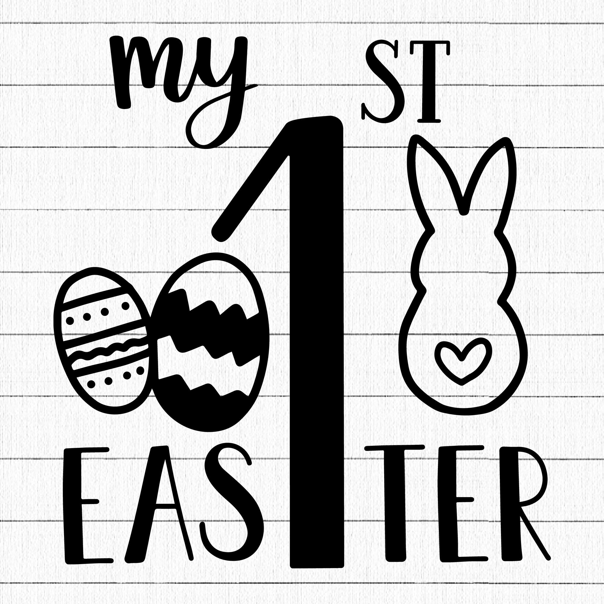 My 1st Easter SVG