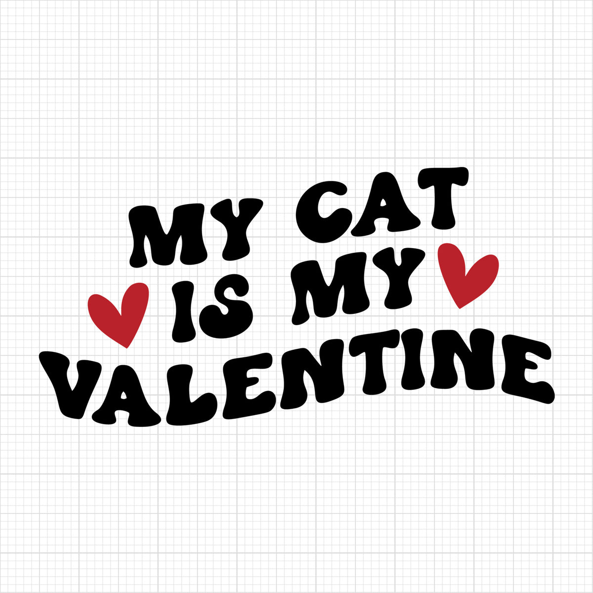 My Cat Is My Valentine