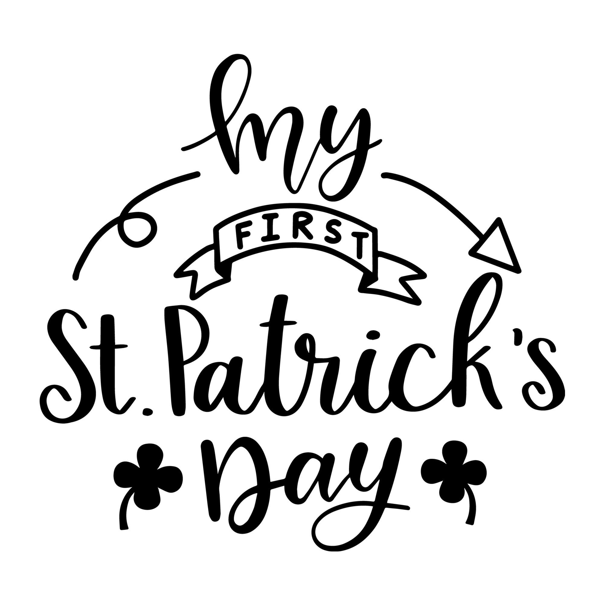 My First St Patrick's Day SVG