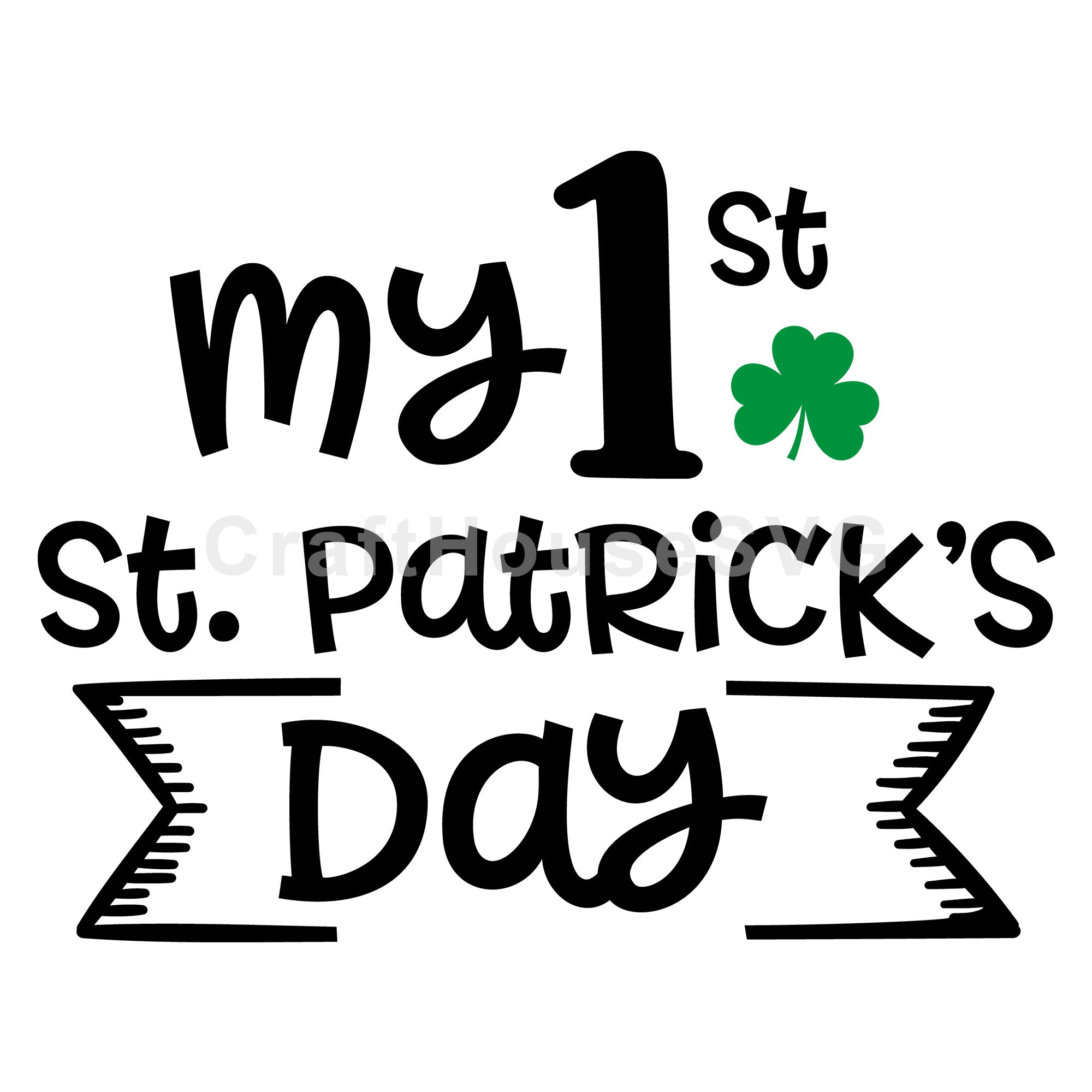 My First St. Patrick's Day SVG | A St. Patrick's Day SVG cut file M45F