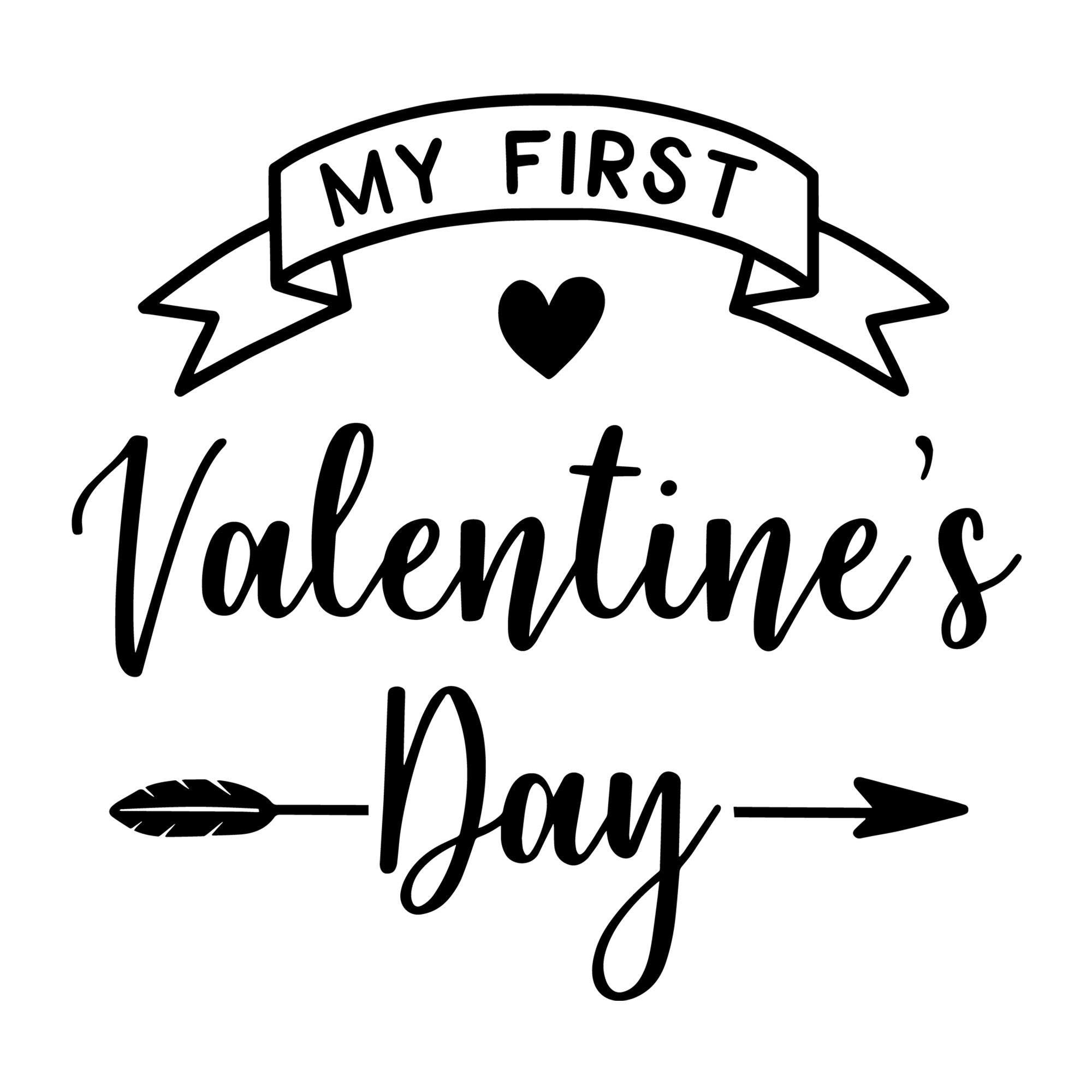My First Valentine's Day SVG