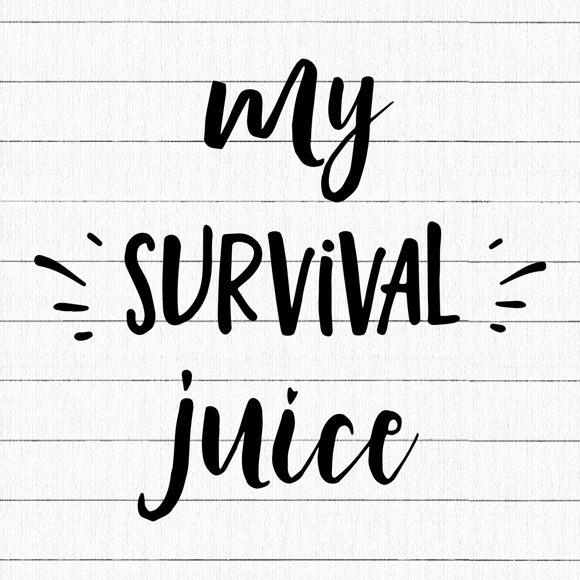 My Survival Juice SVG