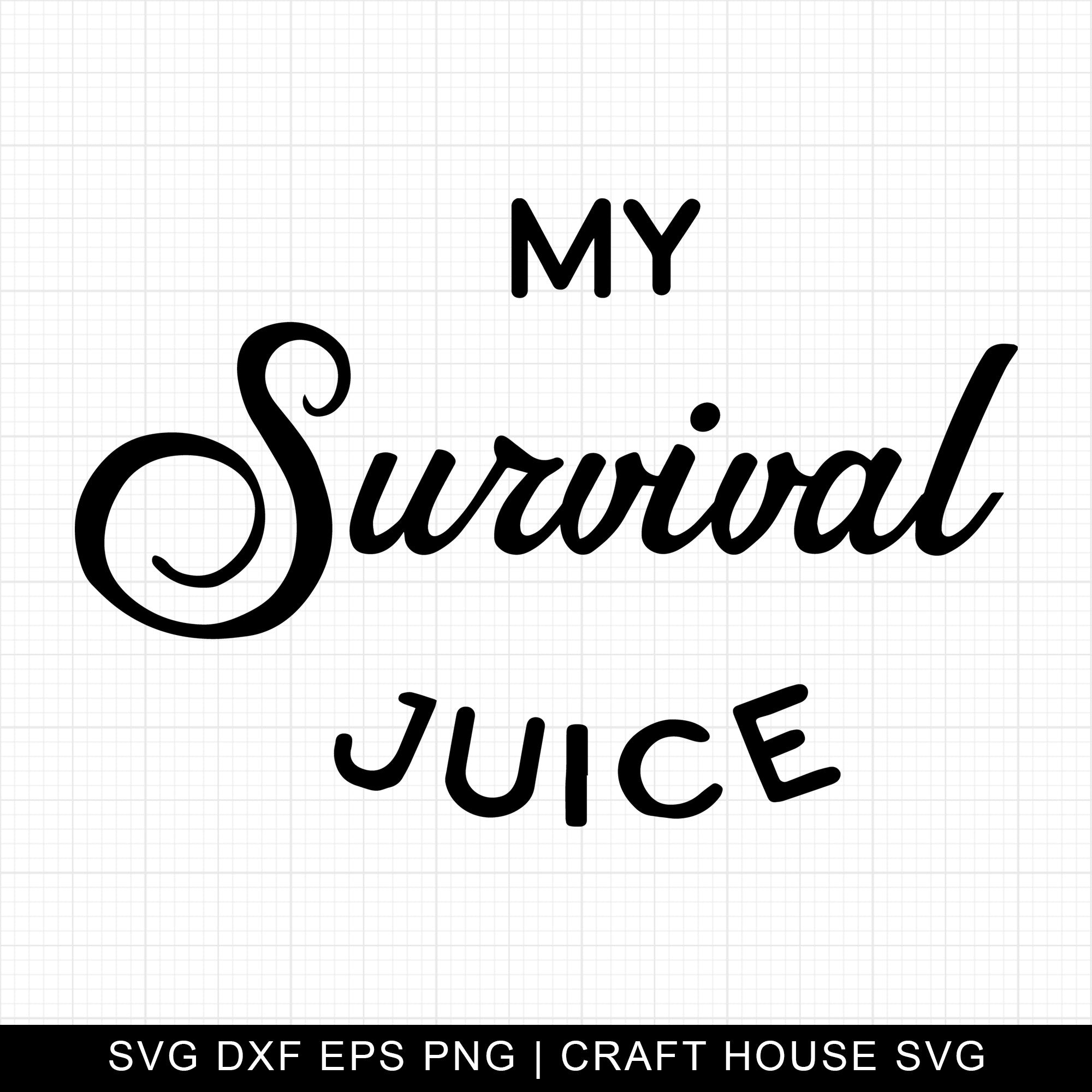 My Survival Juice SVG | M7F16