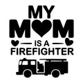 My Dad Is a Firefighter SVG