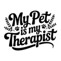 My Pet Is My Therapist SVG